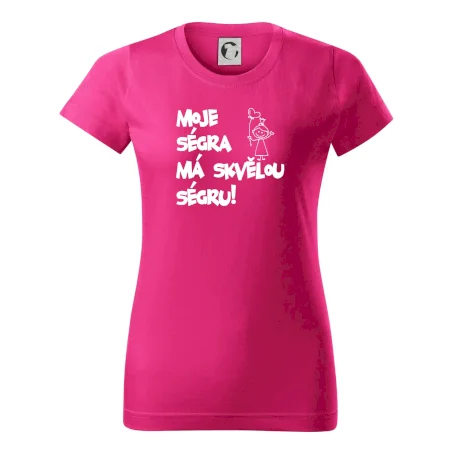 Moje ségra má skvělou ségru