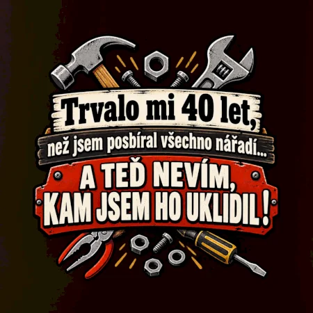 Trvalo mi 40 let, než jsem posbíral všechno nářadí