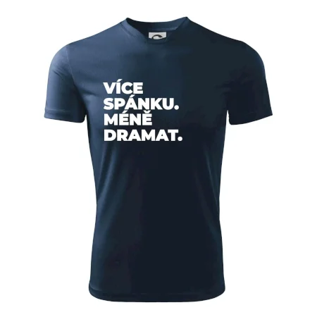 VÍCES PÁNKU. MÉNĚ DRAMAT.