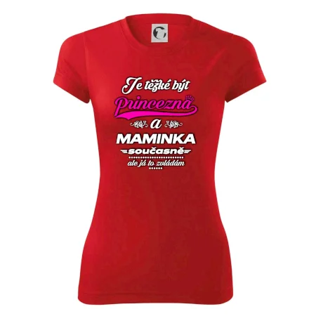 Je těžké být princezna - Maminka