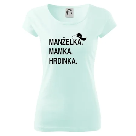 Manželka mamka hrdinka
