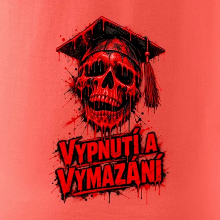 VYPNUTÍ A VYMAZÁNÍ