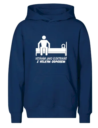 Vstávám jako elektrikář s velkým odporem