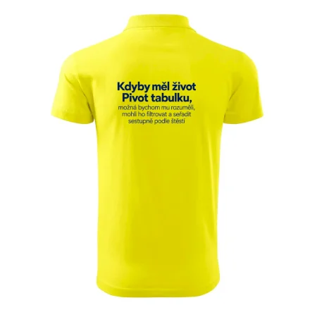 Kdyby měl život pivot tabulku