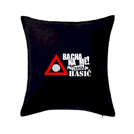 Bacha na mě! Můj táta je hasič