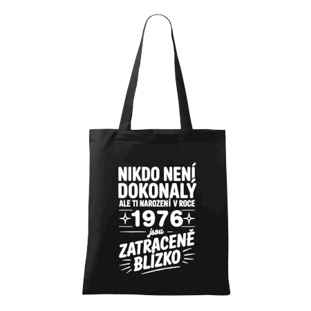 Nikdo není dokonalý ale ti narození v roce 1976 jsou zatraceně blízko
