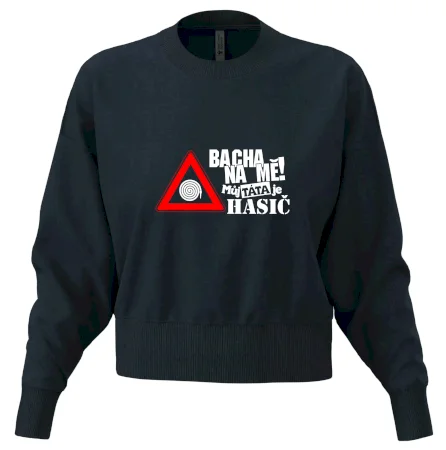 Bacha na mě! Můj táta je hasič