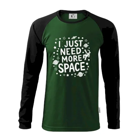 I just need more space