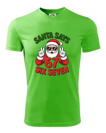Santa says 67