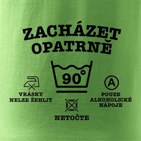 Zacházet opatrně 90