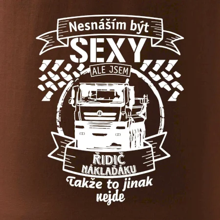 Nesnáším být sexy - Řidič Náklaďáku