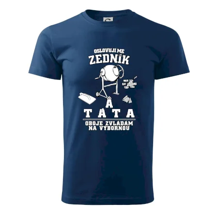 Oslovuji mě zedník a táta