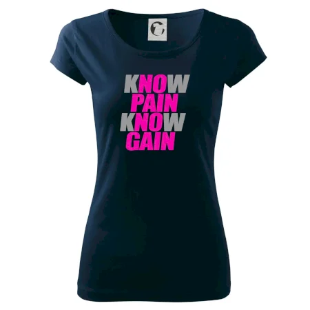 Know Pain, Know Gain
