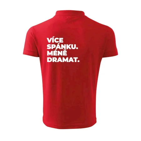 VÍCES PÁNKU. MÉNĚ DRAMAT.