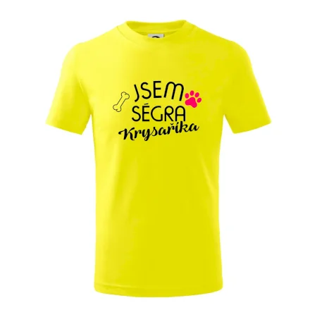 Jsem ségra Krysaříka