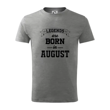 Legends are born in August