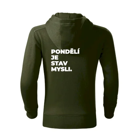 PONDĚLÍ JE STAV MYSLI.