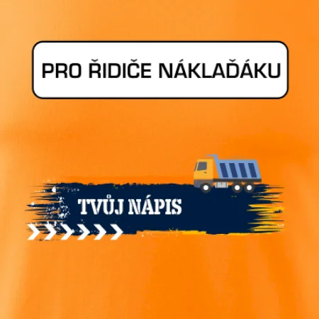Stavba - vlastní nápis - náklaďák