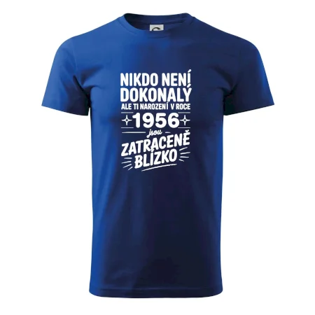 Nikdo není dokonalý ale ti narození v roce 1956 jsou zatraceně blízko