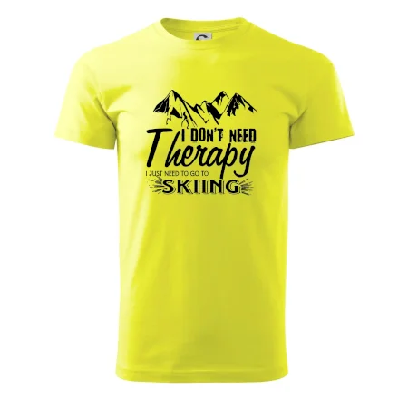 I dont need therapy - Skiing