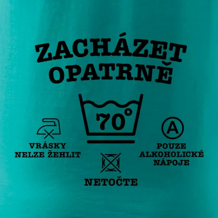 Zacházet opatrně 70