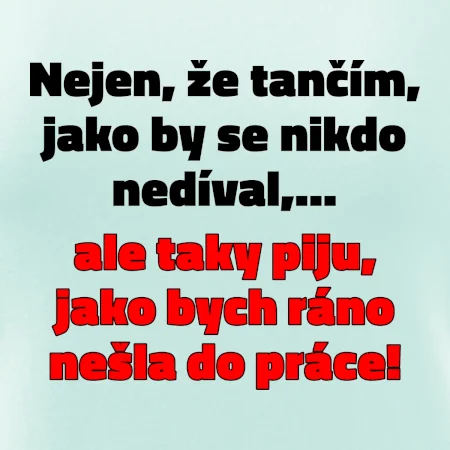 Tančím a piju