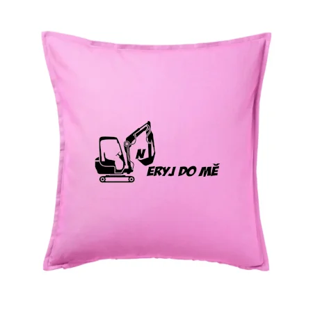 Neryj do mě