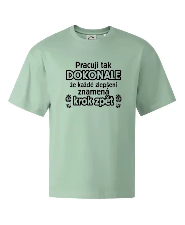 Pracuji dokonale krok zpět