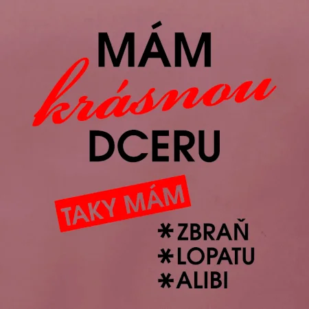 Mám krásnou dceru