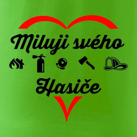 Miluji svého hasiče