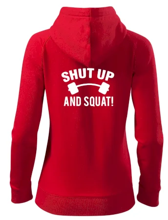 Shut up and squat