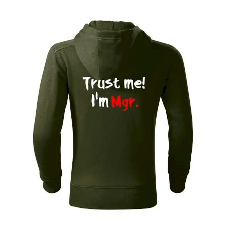 Trust me I´m  Mgr. / Věř mi jsem Magistr.
