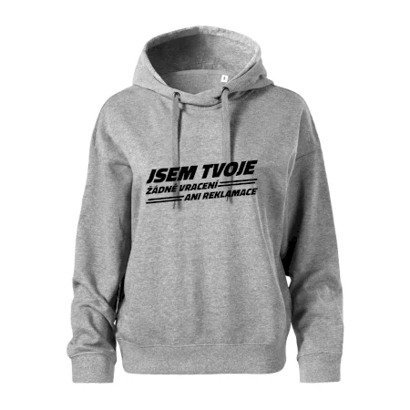 Jsem tvoje žádné vracení