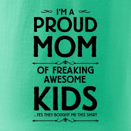 Proud MOM - KIDS