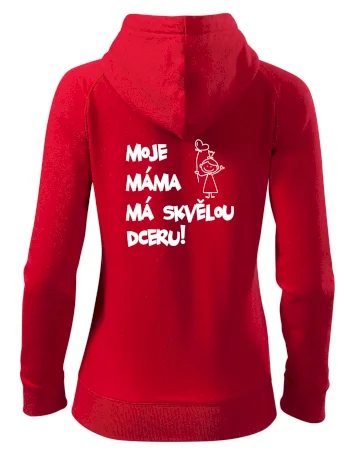 Moje máma má skvělou dceru