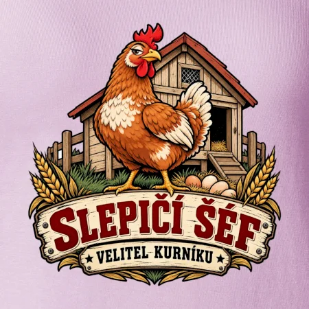 Slepičí šéf velitel kurníku
