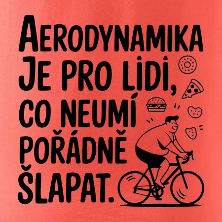 Aerodynamika je pro lidi, co neumí pořádně šlapat