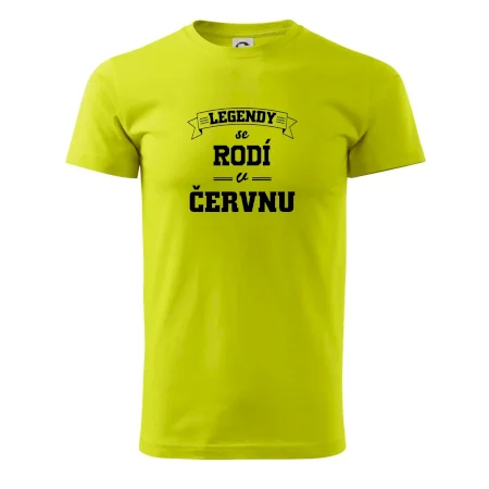 Legendy se rodí v červnu