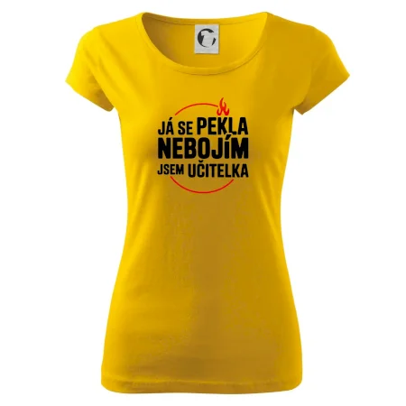 Já se pekla nebojím, jsem učitelka