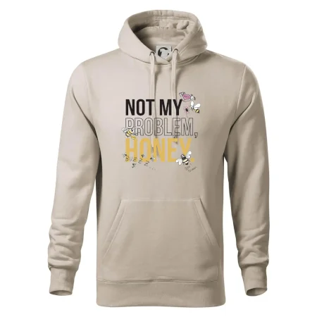 Not my problem, honey