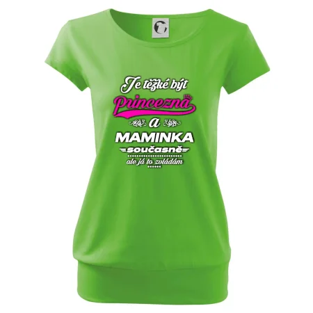 Je těžké být princezna - Maminka