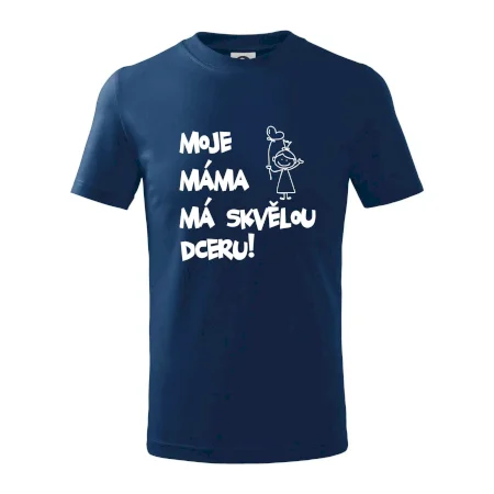 Moje máma má skvělou dceru