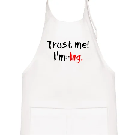 Trust me I´m an Ing. / Věř mi jsem Ing.
