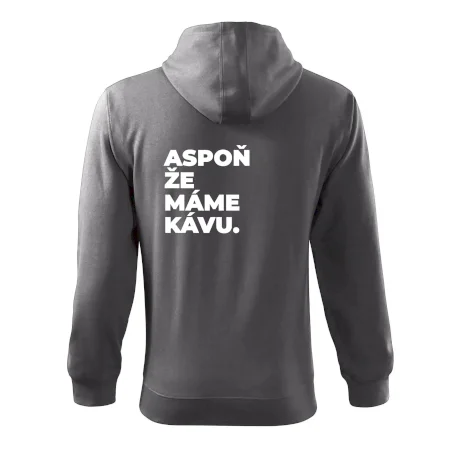 ASPOŇ ŽE MÁME KÁVU.