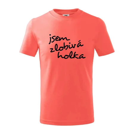 Jsem zlobivá holka