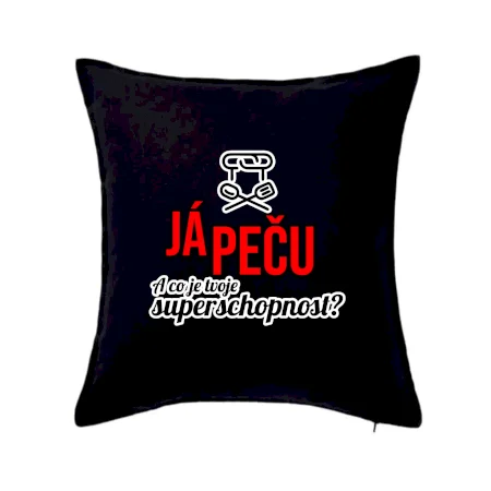 Já peču - tvoje superschopnost? rovný nápis