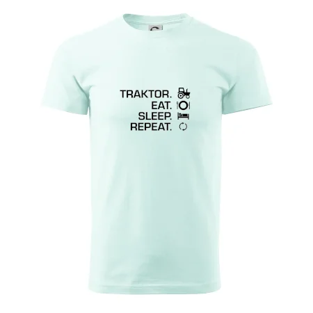 Traktor eat sleep repeat