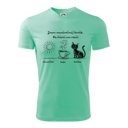 Jsem nenáročný člověk. Ke štěstí mi stačí sluníčko kafe kočka