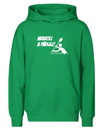 Nekecej a pádluj