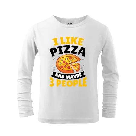 I like pizza and maybe 3 people